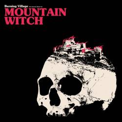 Mountain Witch : Burning Village